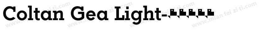 Coltan Gea Light字体转换